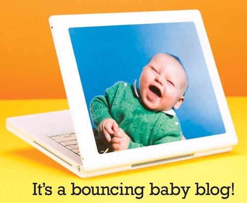 It's a Bouncing Baby Blog!